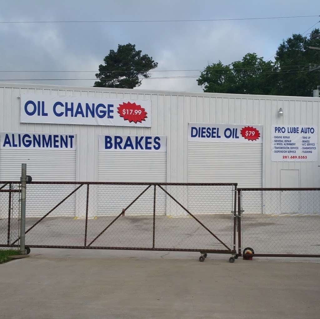 PRO LUBE AUTO, LLC | 20000 US-59, New Caney, TX 77357 | Phone: (281) 689-5653