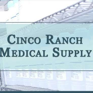 Cinco Ranch Medical Supply | 27027 Westheimer Pkwy #1100, Katy, TX 77494 | Phone: (281) 573-8800