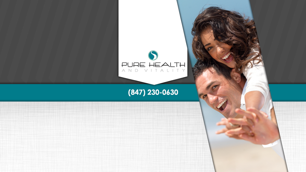 Pure Health and Vitality | 27820 Irma Lee Cir Suite 1, Lake Forest, IL 60045 | Phone: (847) 230-0630