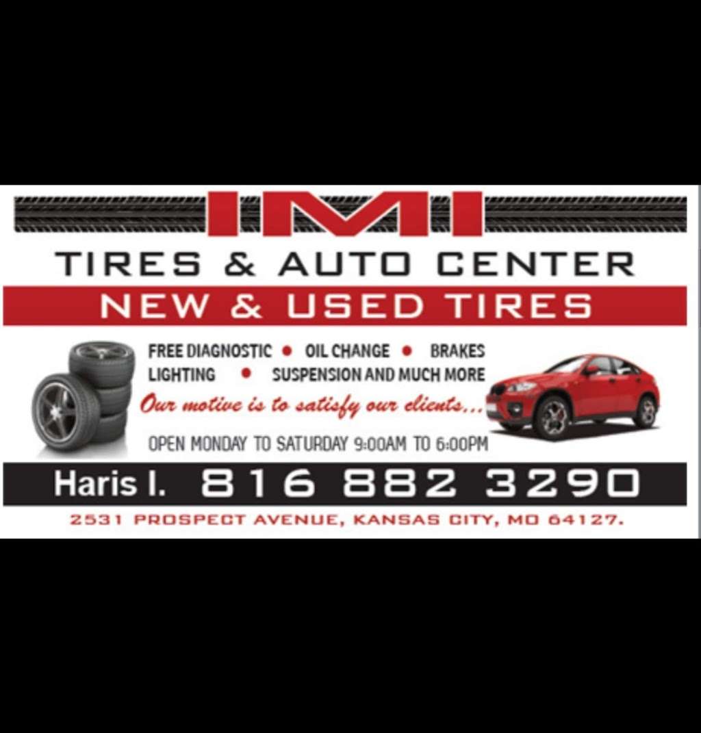 IMI Tires & Auto Center LLC | 2531 Prospect Ave, Kansas City, MO 64127 | Phone: (816) 882-3290