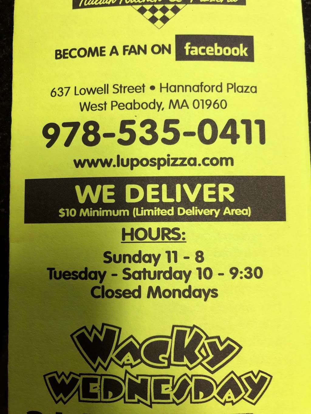 Lupos Italian Kitchen & Pizzeria | Big Y Plaza, 637, Lowell St, Peabody, MA 01960, USA | Phone: (978) 535-0411