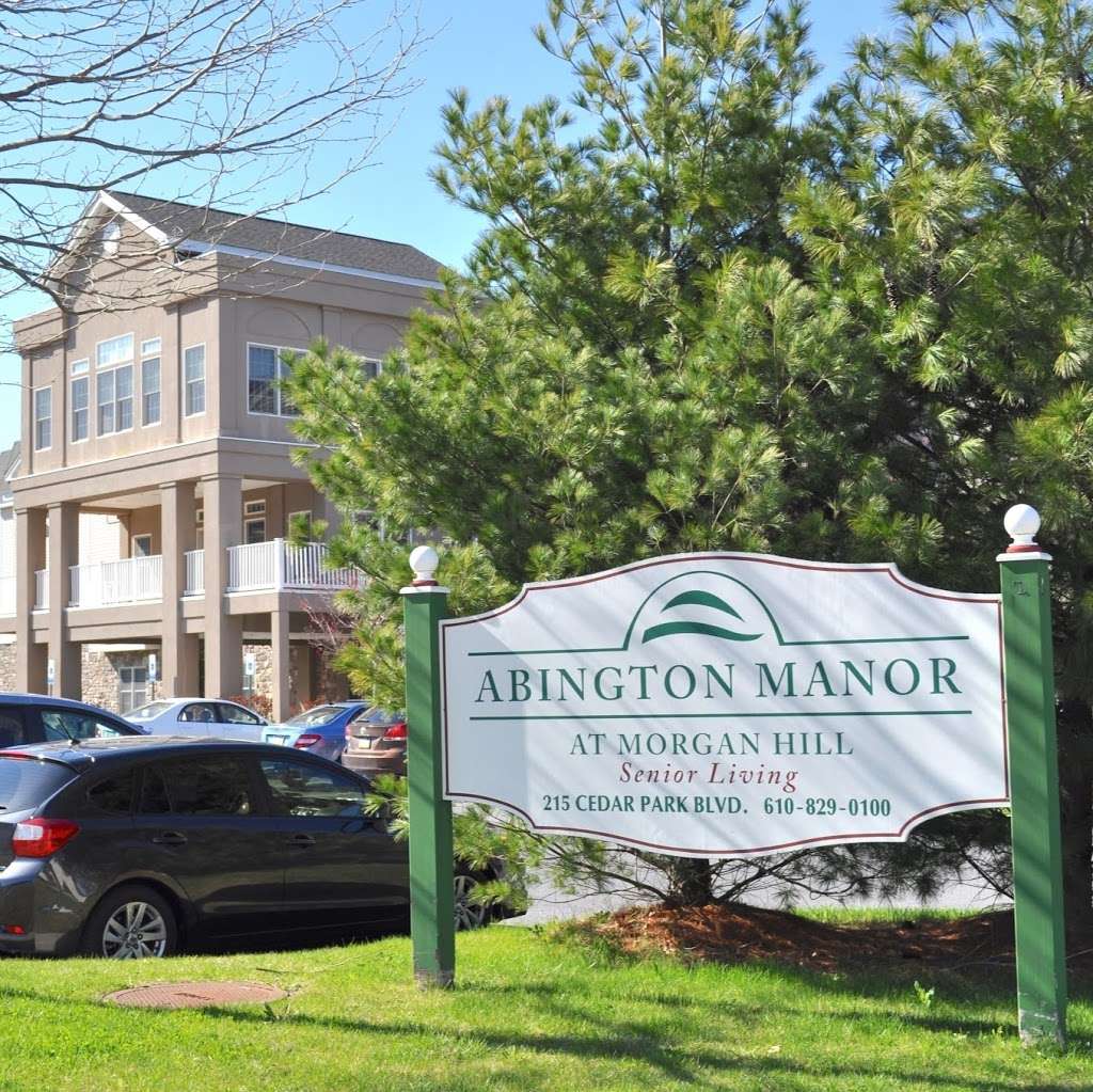 Abington Manor at Morgan Hill | 215 Cedar Park Blvd, Easton, PA 18042, USA | Phone: (610) 829-0100