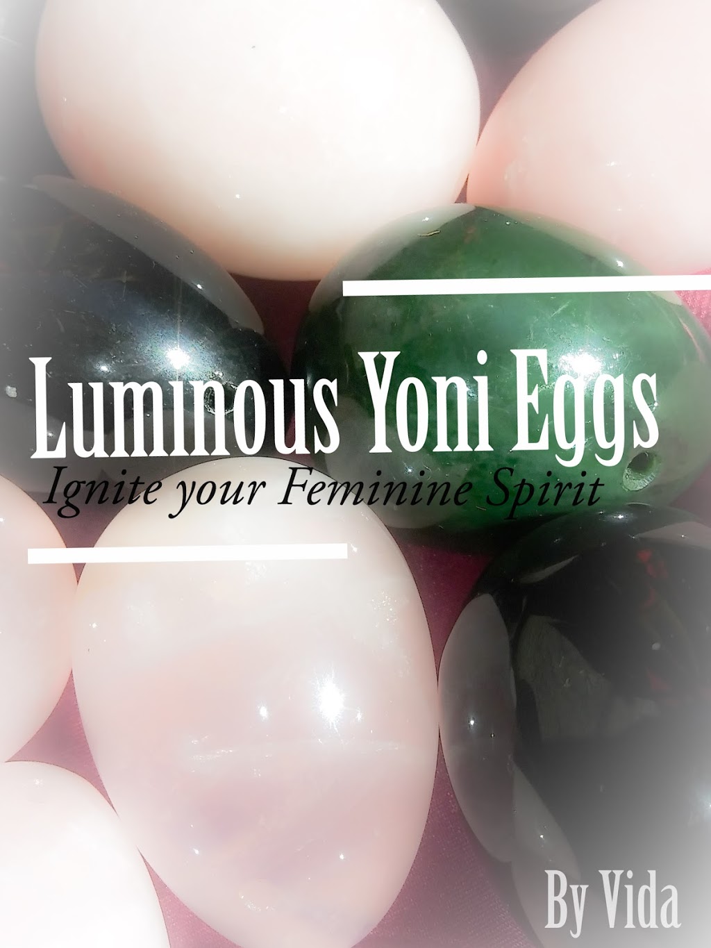 Luminous Yoni Eggs | N 52nd St, Phoenix, AZ 85008, USA | Phone: (661) 440-0639