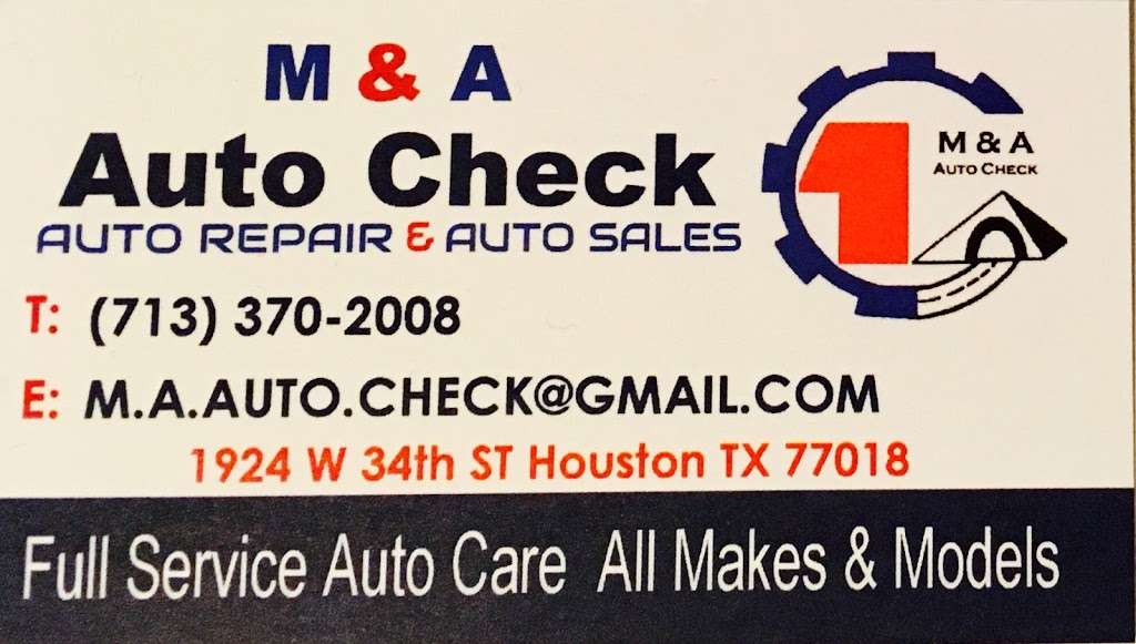 M & A Auto Check | 1924 W 34th St, Houston, TX 77018 | Phone: (713) 370-2008