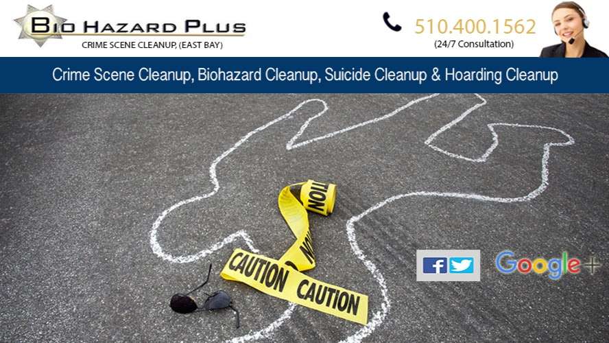 Bio Hazard Plus Crime Scene Cleanup (East Bay) | 1445 34th Ave, Oakland, CA 94601 | Phone: (510) 400-1562