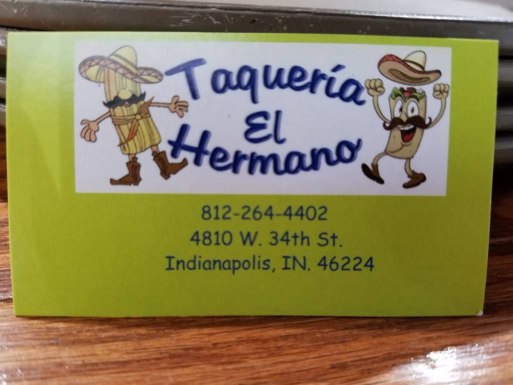 Taqueria El Hermano | 4810 W 34th St, Indianapolis, IN 46224, USA | Phone: (812) 264-4402