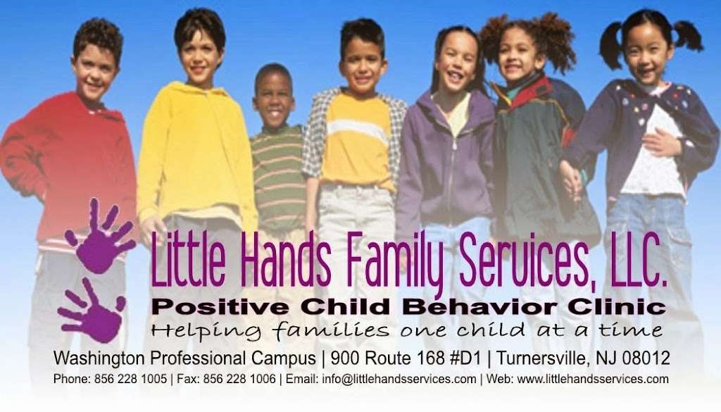 Little Hands Family Services | Washington Professional Campus, 900 Route 168 #D1, Turnersville, NJ 08012, USA | Phone: (856) 228-1005