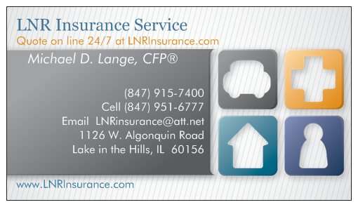 LNR Insurance Services | 1126 Algonquin Rd, Lake in the Hills, IL 60156, USA | Phone: (847) 915-7400