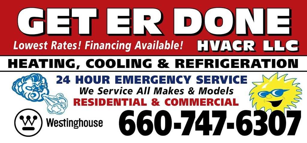 Get Er Done Hvacr LLC | 820 N Main St, Warrensburg, MO 64093 | Phone: (660) 747-6307