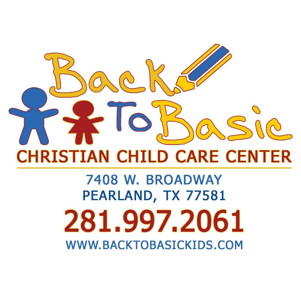 Back To Basic: Christian Child Care Center | 7408 Broadway St, Pearland, TX 77581, USA | Phone: (281) 997-2061