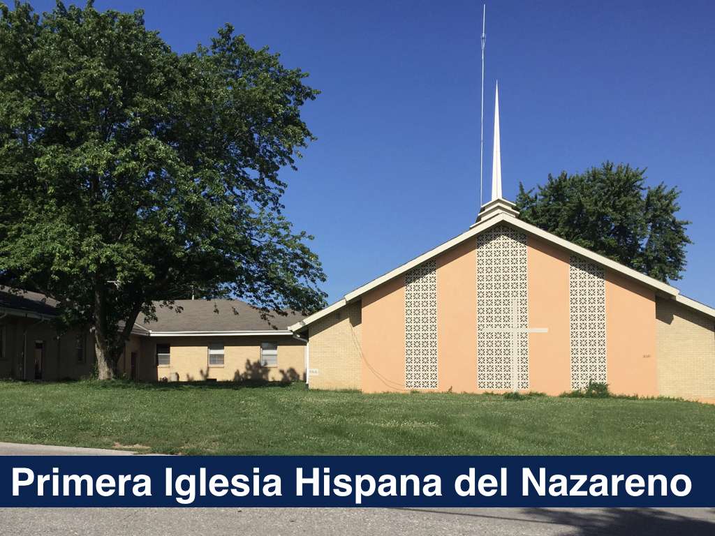 Primera Iglesia del Nazareno | 3040 S 51 St, Kansas City, KS 66106, USA | Phone: (913) 362-5207