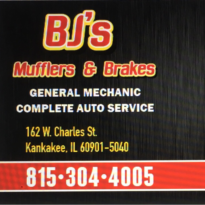 BJs mufflers & brakes | 162 W Charles St, Kankakee, IL 60901 | Phone: (815) 304-4005