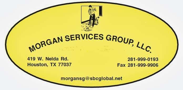 Morgan Services Group, LLC | 419 W Nelda Rd, Houston, TX 77037 | Phone: (281) 999-0193