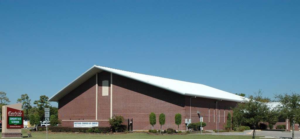 Eastside Church of Christ | 3107 TX-146, Baytown, TX 77520 | Phone: (281) 422-8800