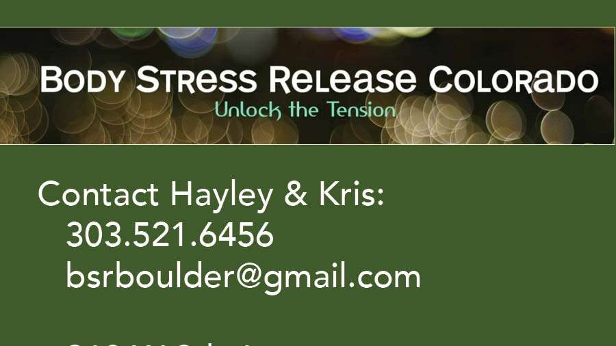 Body Stress Release | 317 Cottonwood Ct, Longmont, CO 80501 | Phone: (303) 521-6456