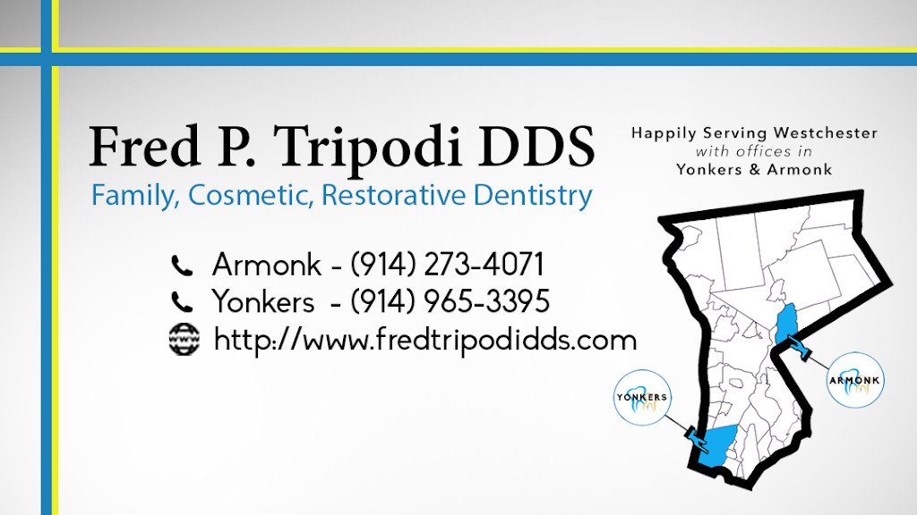 Fred P. Tripodi, DDS - Armonk | 530 Main St, Armonk, NY 10504, USA | Phone: (914) 273-4071