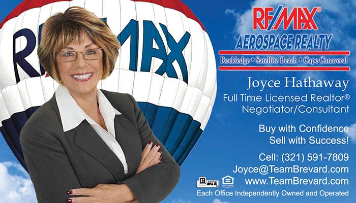 JOYCE HATHAWAY "Team Brevard" RE/MAX Aerospace Realty | 3200 Murrell Rd, Rockledge, FL 32955, USA | Phone: (321) 591-7809