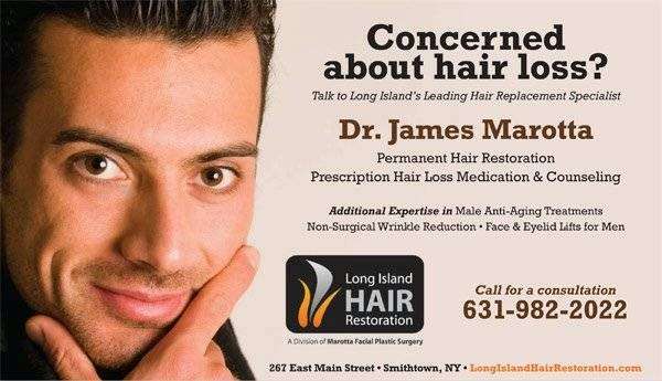 Marotta Hair Restoration | 895 W Jericho Turnpike #2, Smithtown, NY 11787, USA | Phone: (631) 982-2022