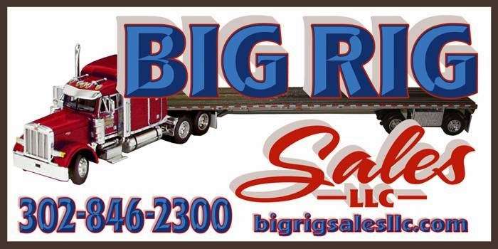 Big Rig Sales LLC | 36427 Sussex Hwy, Delmar, DE 19940, USA | Phone: (302) 846-2300