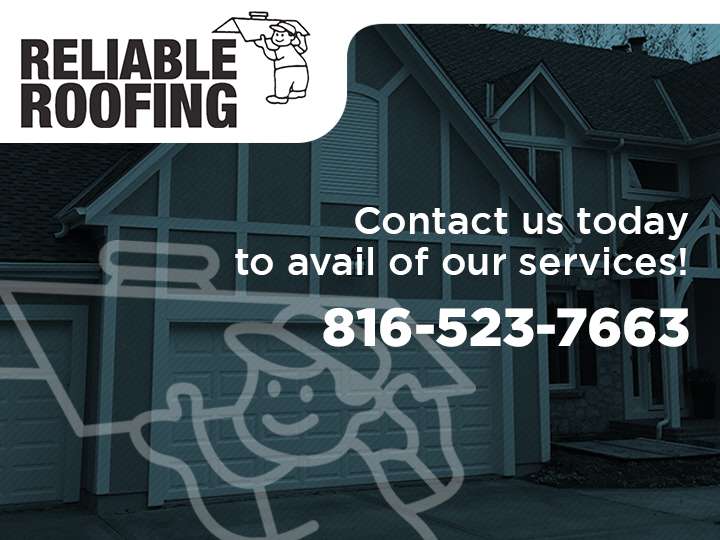 Reliable Roofing | 13405 Donnelly Ave, Grandview, MO 64030, USA | Phone: (816) 523-7663