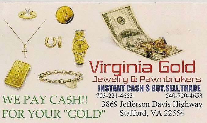 Virginia Gold Jewelry & Pawnbrokers | 3869 Jefferson Davis Hwy, Stafford, VA 22554 | Phone: (703) 221-4653