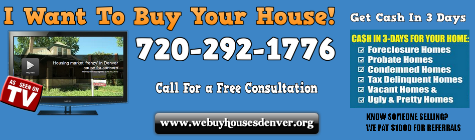 We Buy Denver Homes Cash House Buyer and Investor | 9807 Lunceford Ln, Denver, CO 80260, USA | Phone: (720) 292-1776