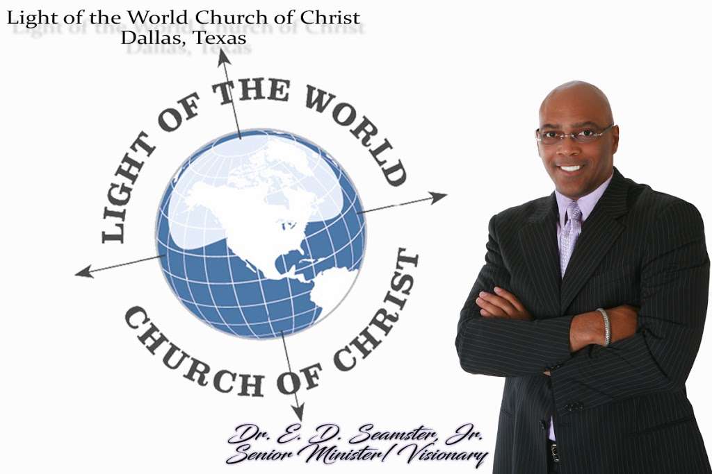 Light of the World Church of Christ | 7408 S Hampton Rd, Dallas, TX 75232, USA | Phone: (469) 567-8200