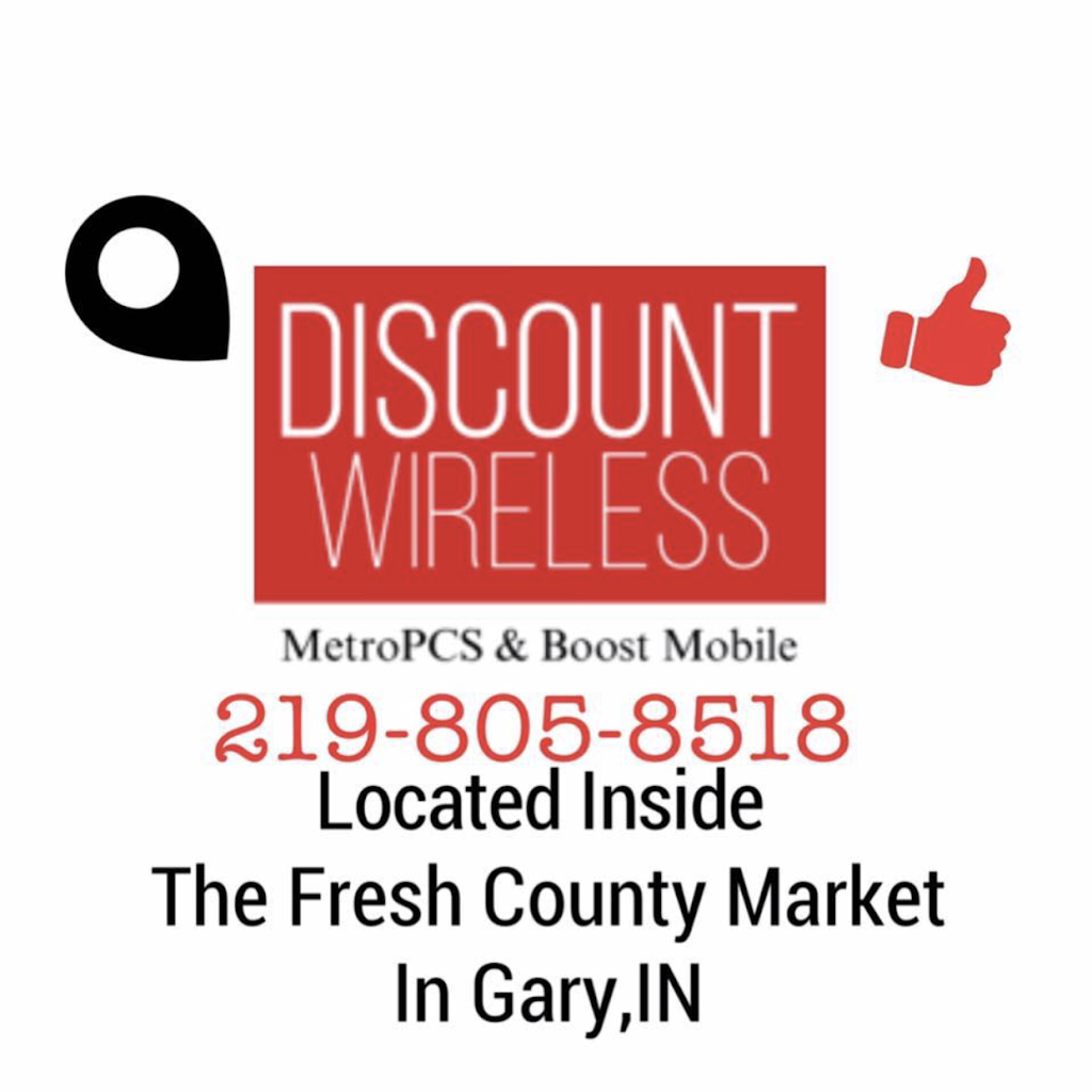 Discount Wireless | 2550 Arthur St, Gary, IN 46404 | Phone: (219) 805-8518