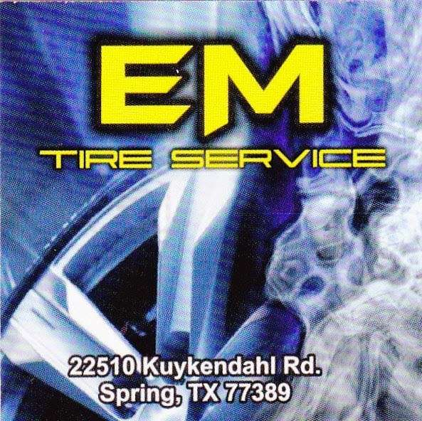 EM Tire Service | 22510 Kuykendahl Rd, Spring, TX 77389, USA | Phone: (281) 651-4778