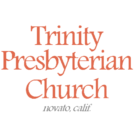 Trinity Presbyterian Church | 495 San Marin Dr, Novato, CA 94945, USA | Phone: (415) 897-3410