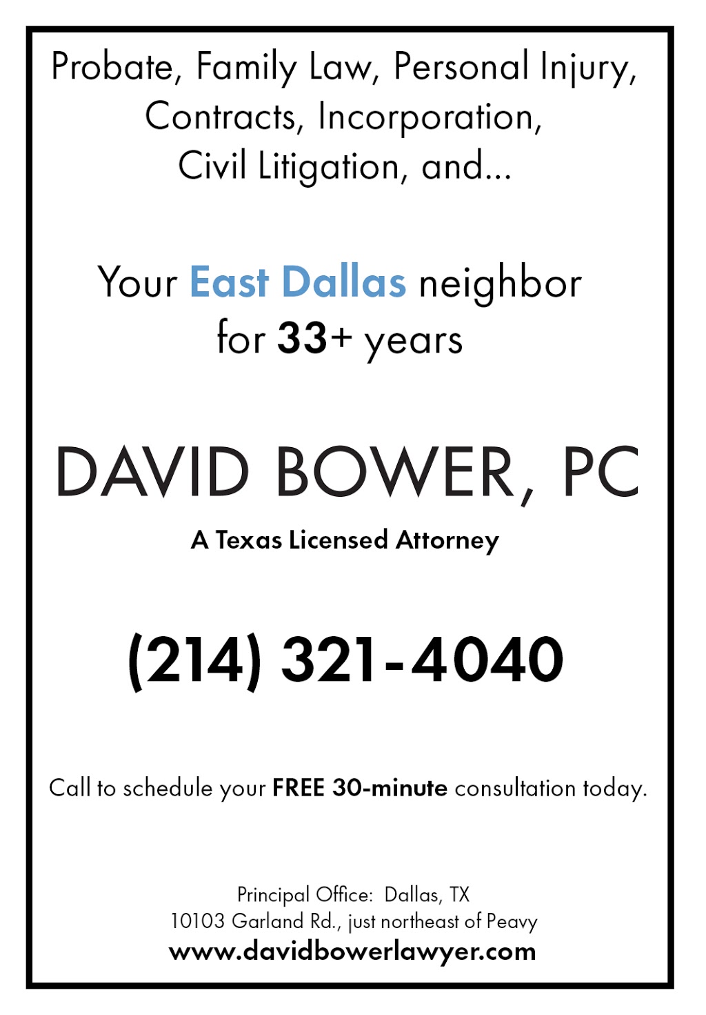 David Bower, PC | 10103 Garland Rd, Dallas, TX 75218, USA | Phone: (214) 321-4040