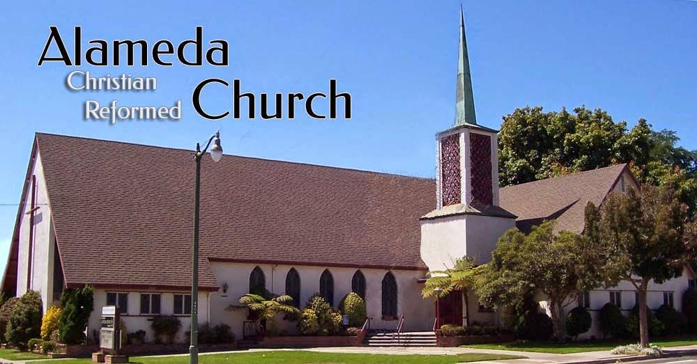 Alameda Christian Reformed Church | 2914 Encinal Ave, Alameda, CA 94501, USA | Phone: (510) 521-0112