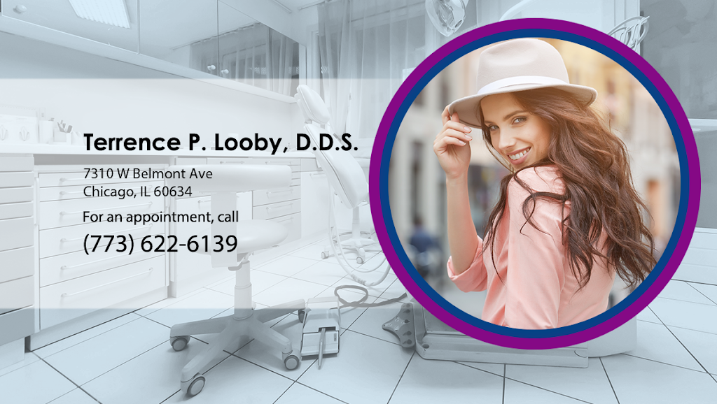 Terrence P. Looby, D.D.S. | 7310 W Belmont Ave, Chicago, IL 60634, USA | Phone: (773) 622-6139