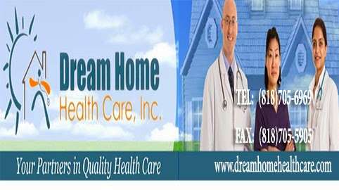 Dream Home Health Care Inc | 7617 Louise Ave, Lake Balboa, CA 91406 | Phone: (818) 705-6969