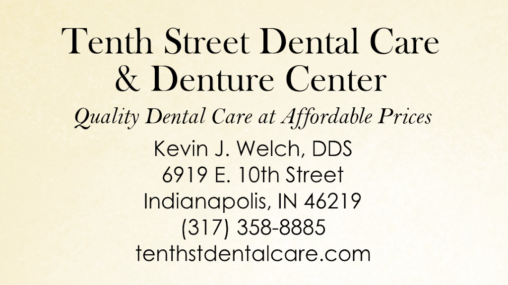 Tenth Street Dental Care & Denture Center | 6919 E 10th St, Indianapolis, IN 46219, USA | Phone: (317) 358-8885