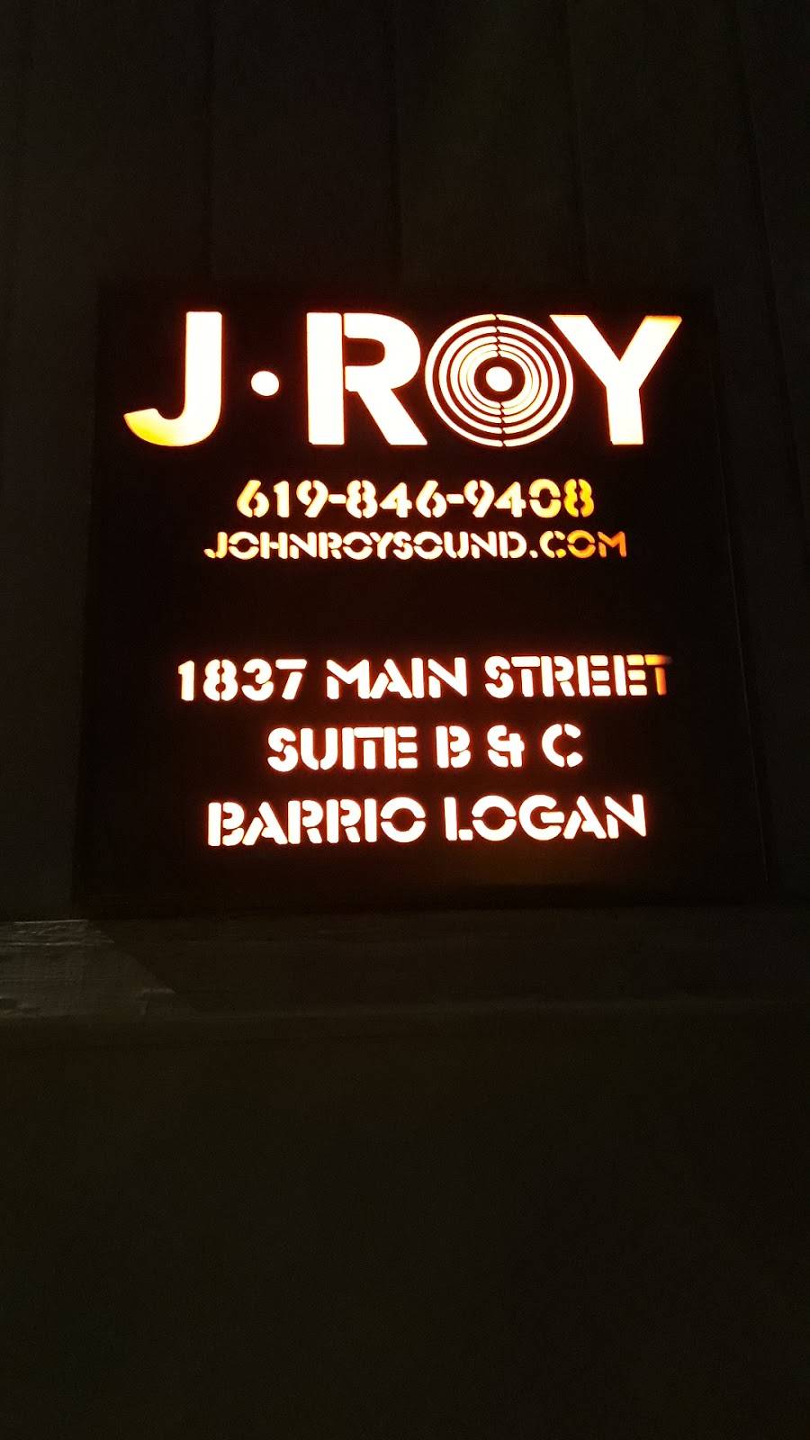 John Roy Sound LLC | 1837 Main St Suite B, San Diego, CA 92113, USA | Phone: (619) 846-9408