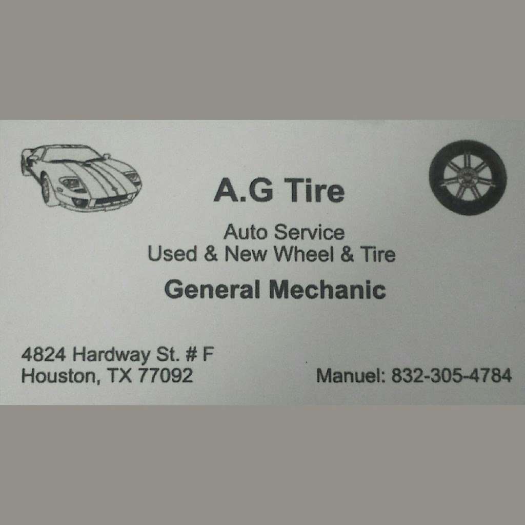 A.G Tire auto service | 4824 Hardway st.#F, Houston, TX 77092, USA | Phone: (832) 305-4784