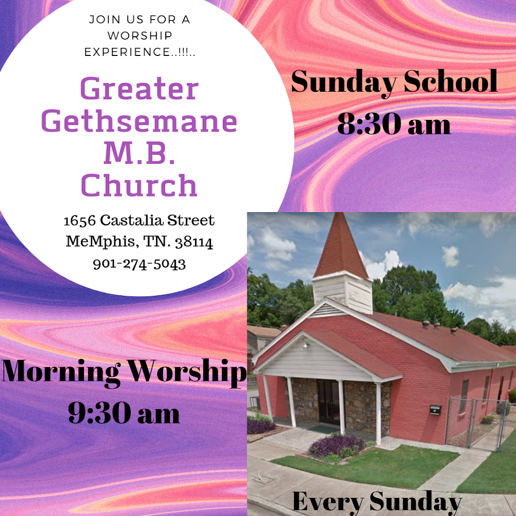 Greater Gethsemane Missionary Baptist Church | 1656 Castalia St, Memphis, TN 38114, USA | Phone: (901) 274-5043