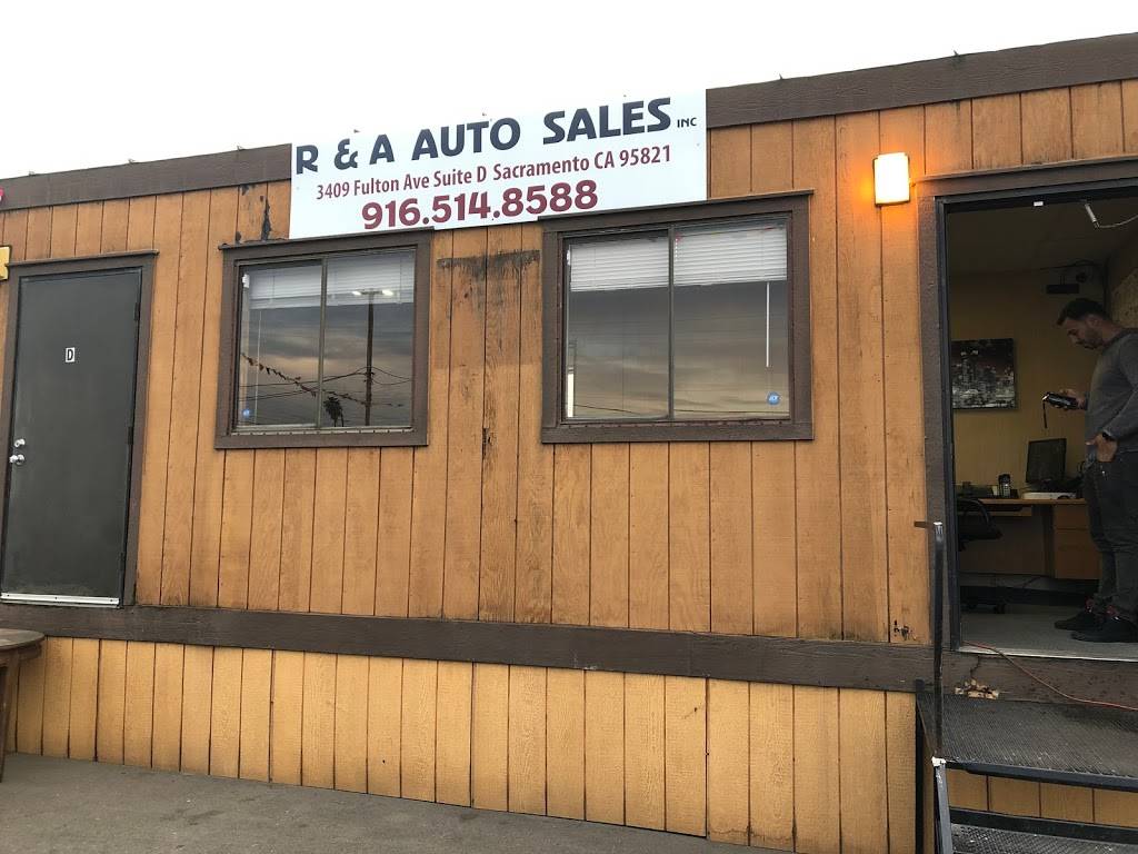 R & A Auto Sales | 3409 Fulton Ave D, Sacramento, CA 95821, USA | Phone: (916) 514-8588