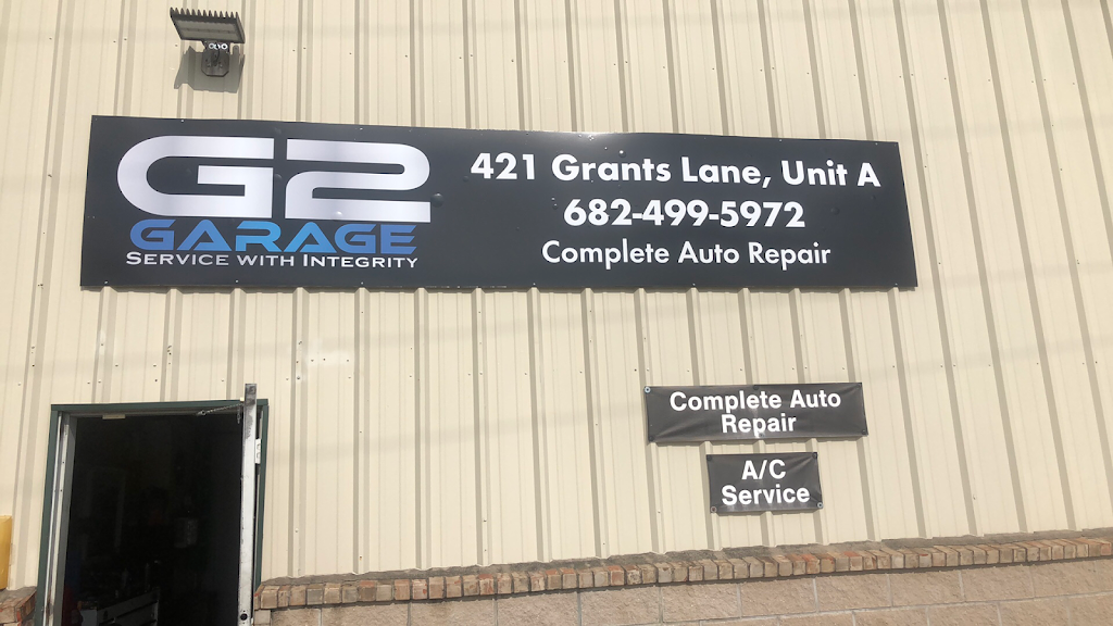 G2 Garage | 421 N Grants Ln Suite A, White Settlement, TX 76108, USA | Phone: (682) 499-5972