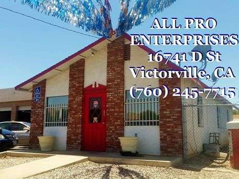 All Pro Enterprises | 16741 D St, Victorville, CA 92395, USA | Phone: (760) 245-7715