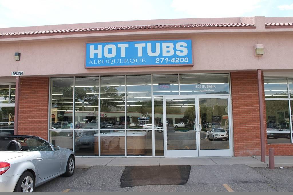 Hot Tubs Albuquerque | 1529 Eubank Blvd NE, Albuquerque, NM 87112, USA | Phone: (505) 271-4200