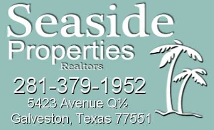 Seaside Properties | 3827 Las Palmas St, Galveston, TX 77554, USA | Phone: (281) 379-1952