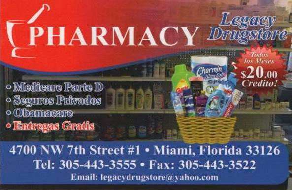 LEGACY DRUGSTORE PHARMACY | 4700 NW 7th St #1, Miami, FL 33126, USA | Phone: (305) 443-3555