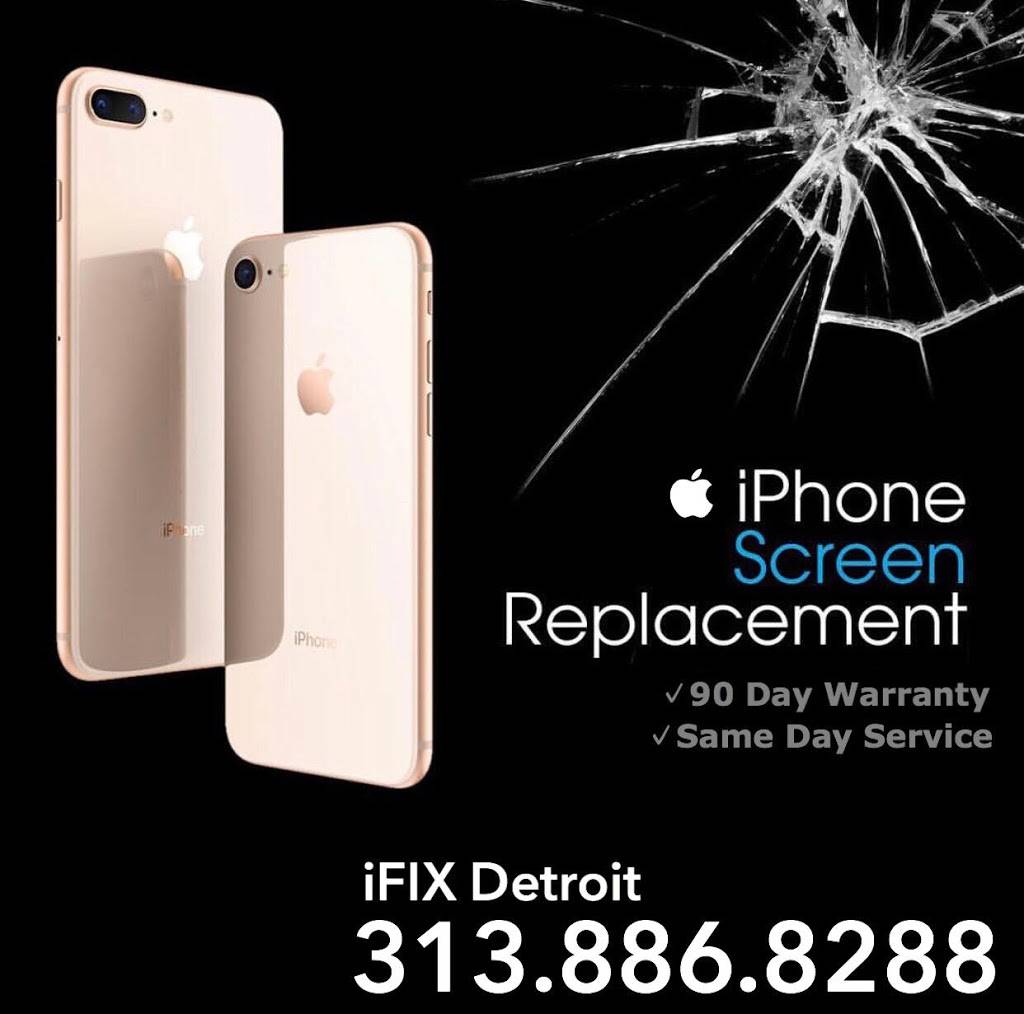 iFIX Detroit | 16401 E Warren Ave, Detroit, MI 48224, USA | Phone: (313) 886-8288