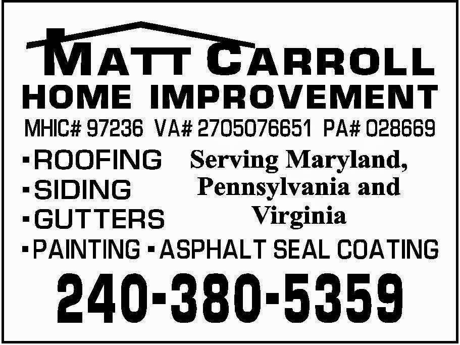 Matt Carroll Roofing & Home | 17707 Perlite Way, Hagerstown, MD 21740, USA | Phone: (240) 380-5359