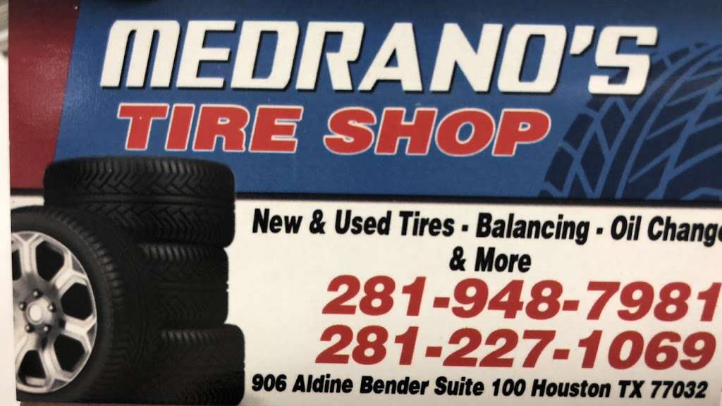 MEDRANO’S TIRE SHOP | 906 Aldine Bender Rd suite 100, Houston, TX 77032 | Phone: (281) 948-7981