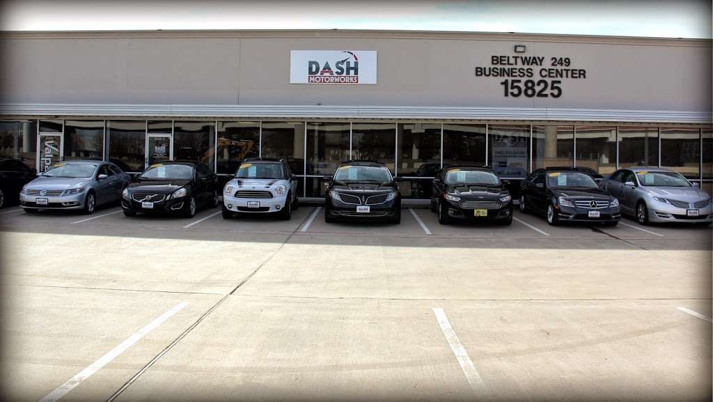 Dash Motorworks | 11930 Bammel North Houston Rd, Houston, TX 77066, USA | Phone: (832) 497-1000