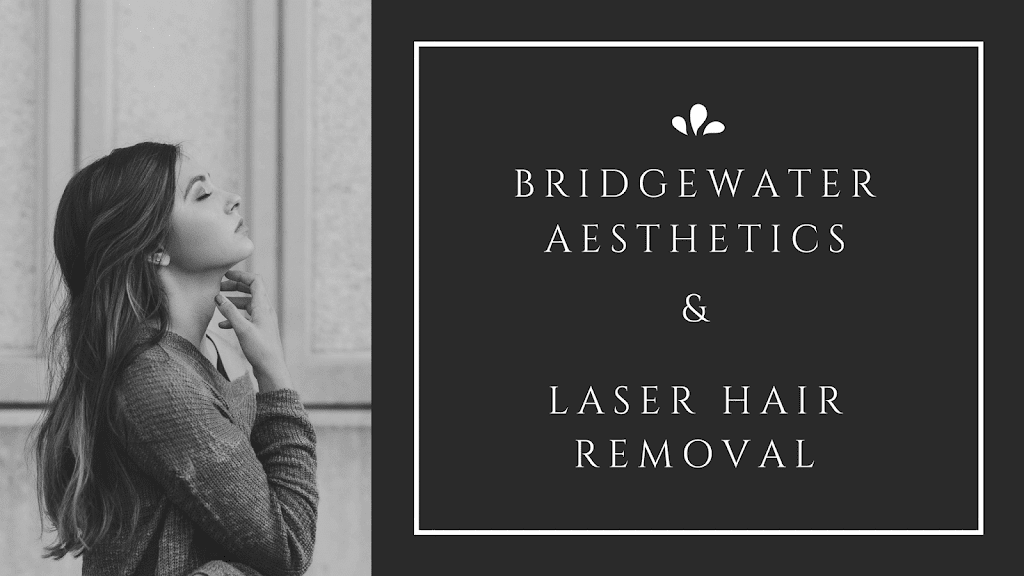Bridgewater Aesthetics & Laser Hair Removal | 20 Finderne Ave, Bridgewater, NJ 08807, USA | Phone: (908) 722-5301