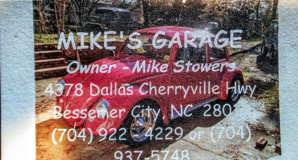 Mikes Garage | 4378 Dallas Cherryville Hwy, Bessemer City, NC 28016, USA